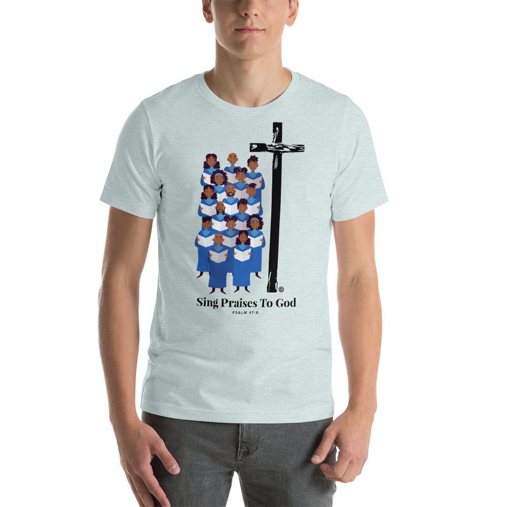 Sing Praises to God Men's T-Shirt