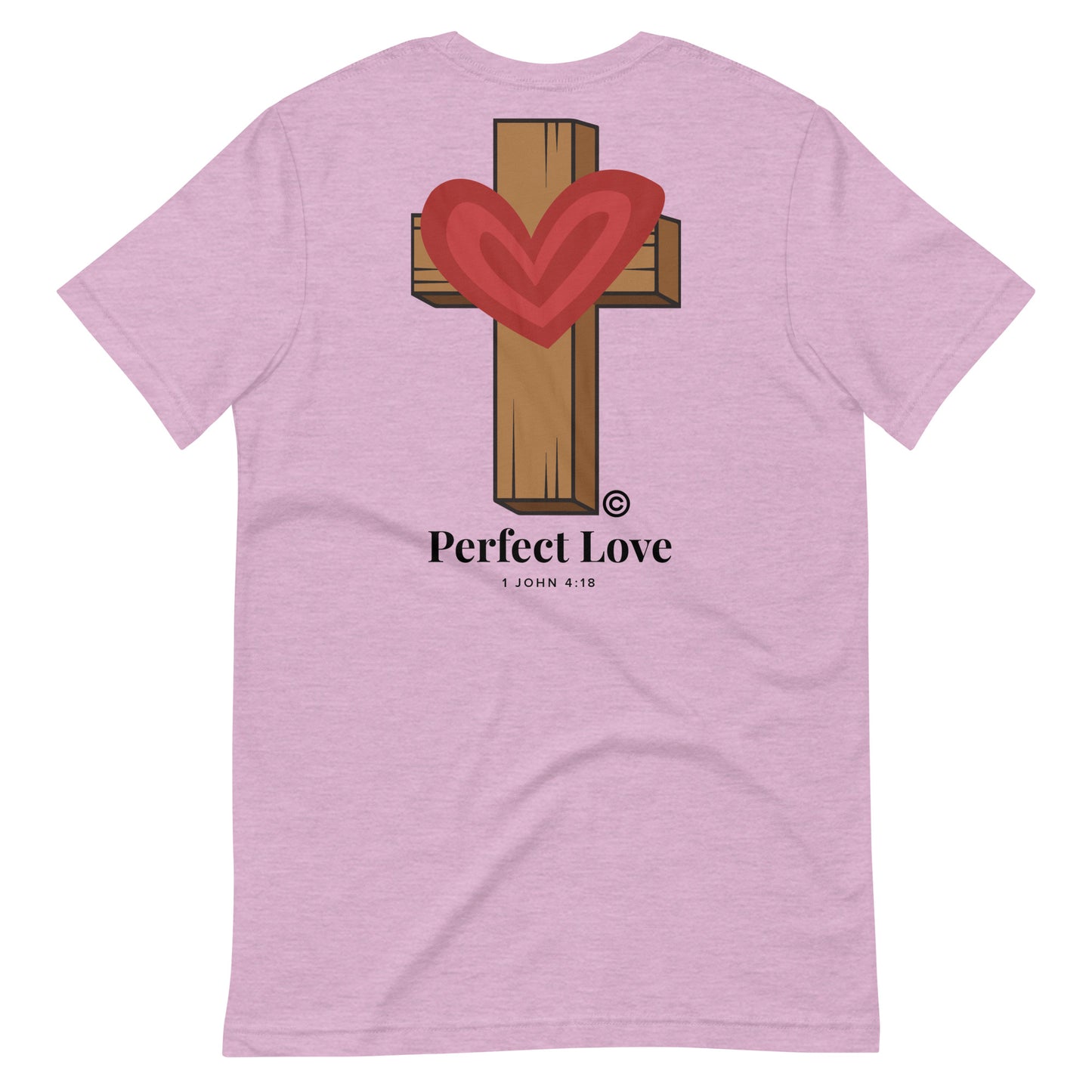 Perfect Love Unisex T-Shirt
