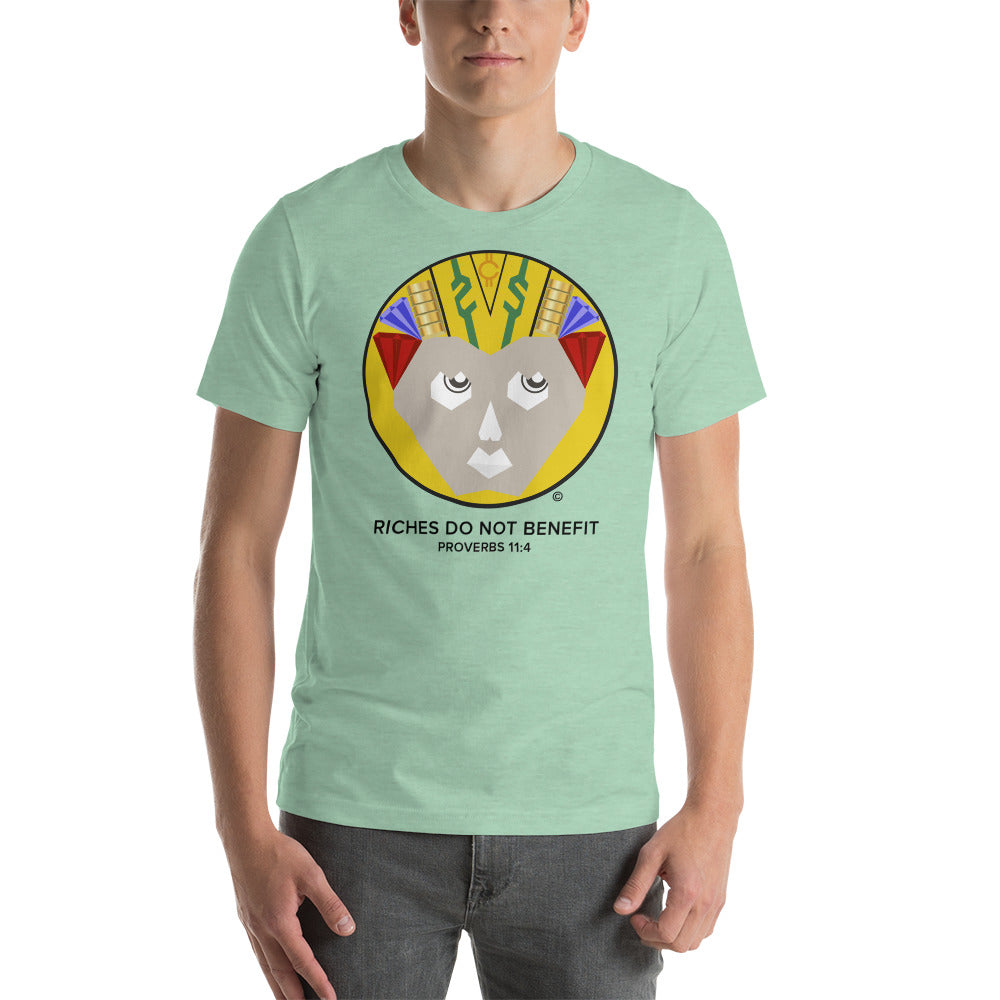 Riches Do Not Benefit Men's T-Shirt