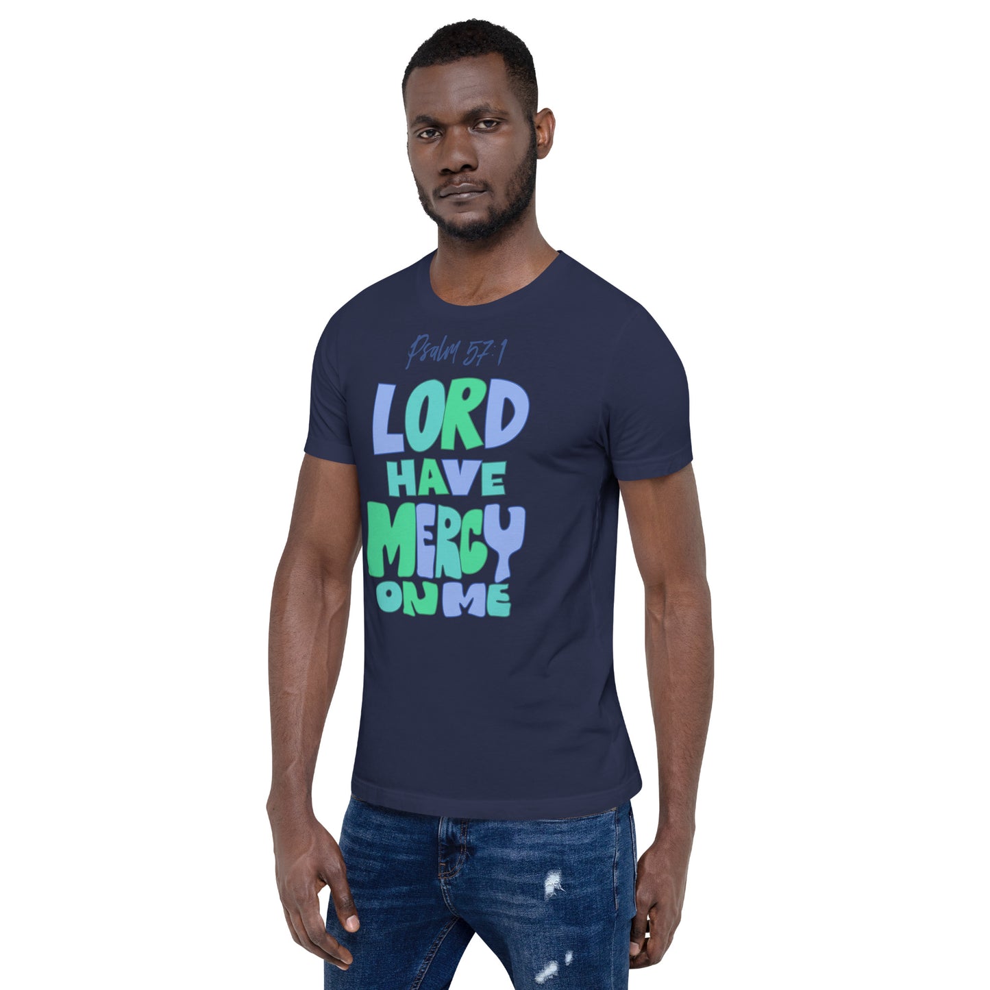 Lord Have Mercy Men's T-Shirt