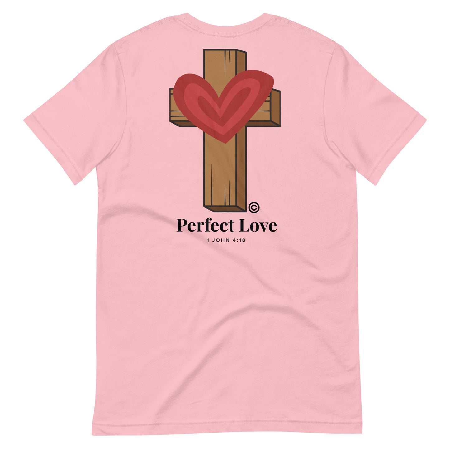 Perfect Love Unisex T-Shirt