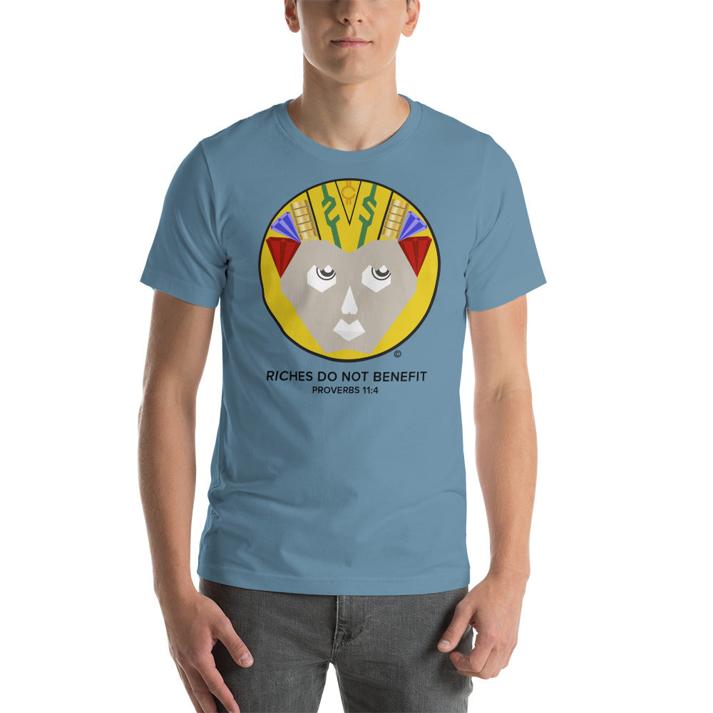 Riches Do Not Benefit Men's T-Shirt