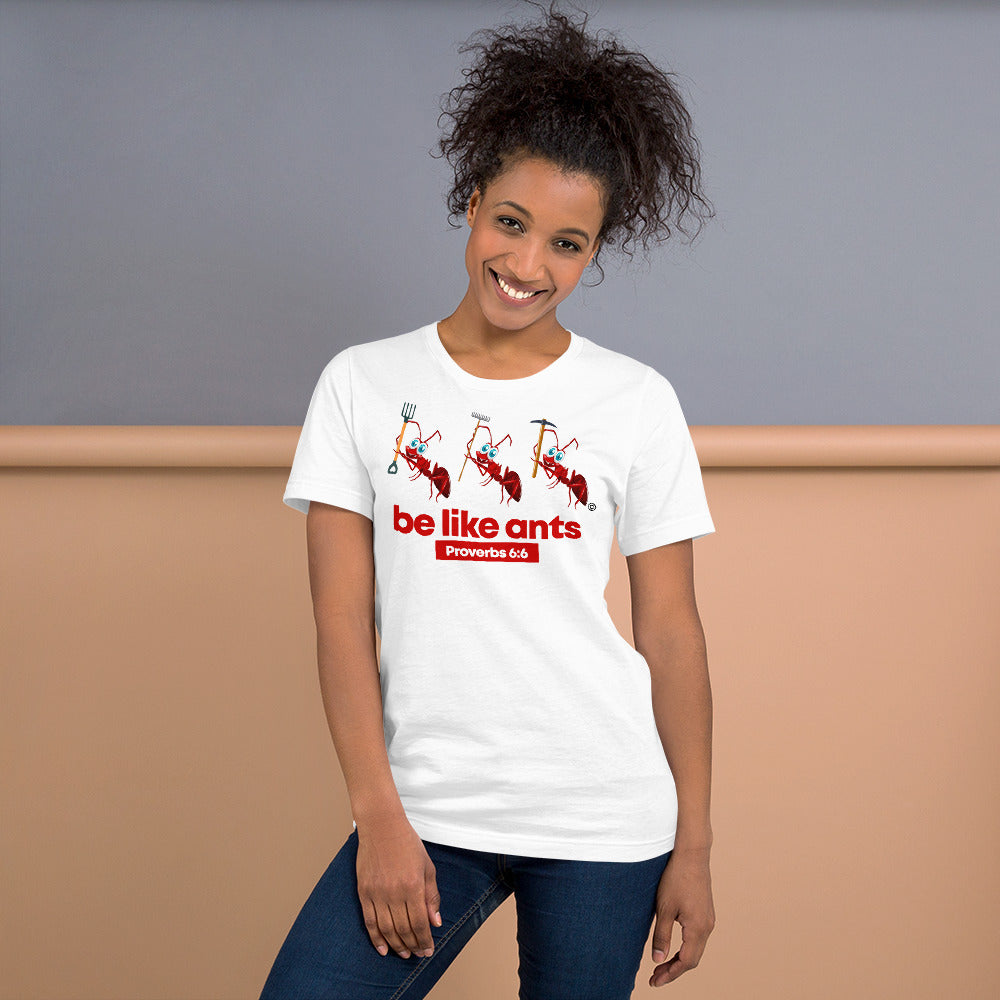 Be Like Ants Light-Colored Short-sleeve Unisex T-Shirt