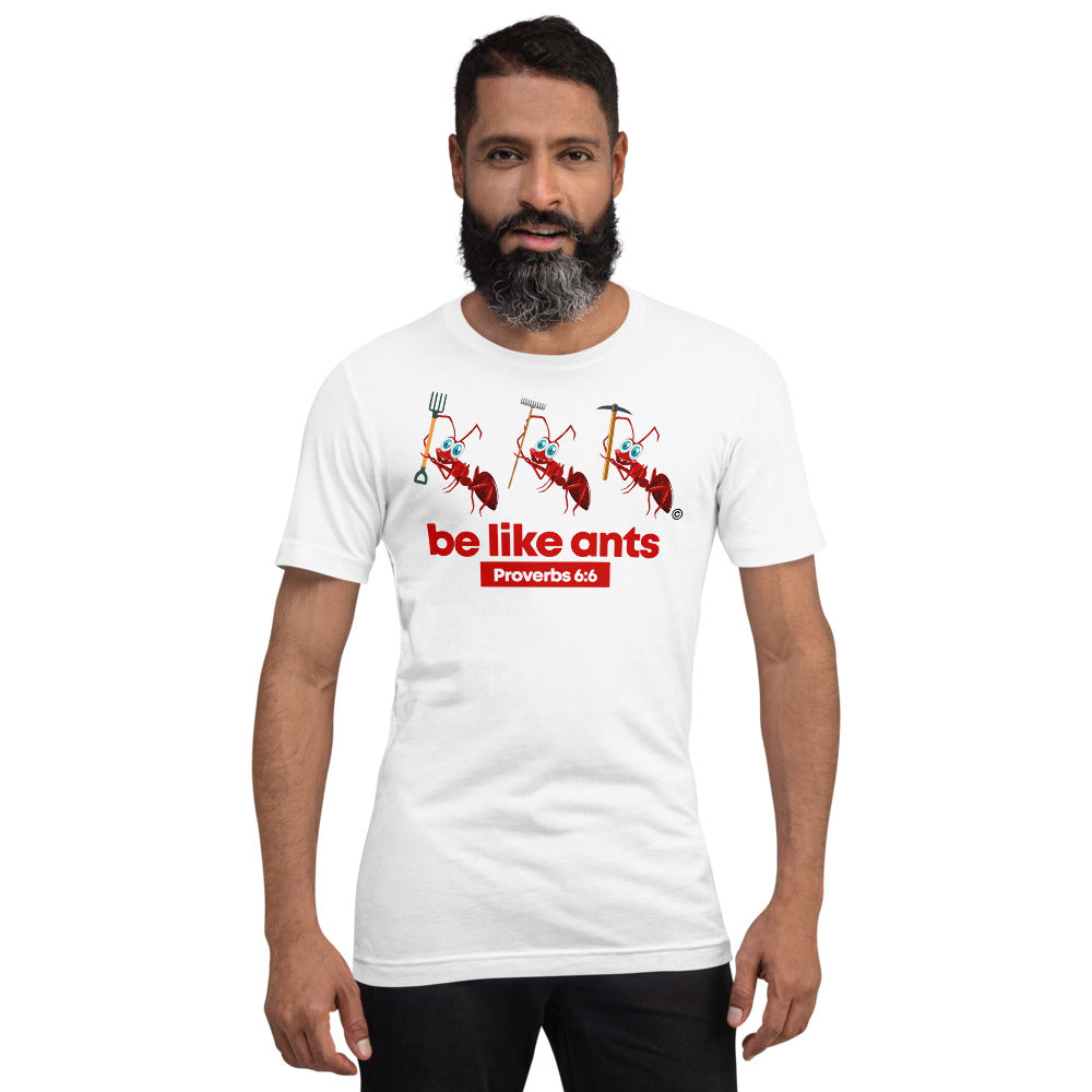 Be Like Ants Light-Colored Short-sleeve Unisex T-Shirt