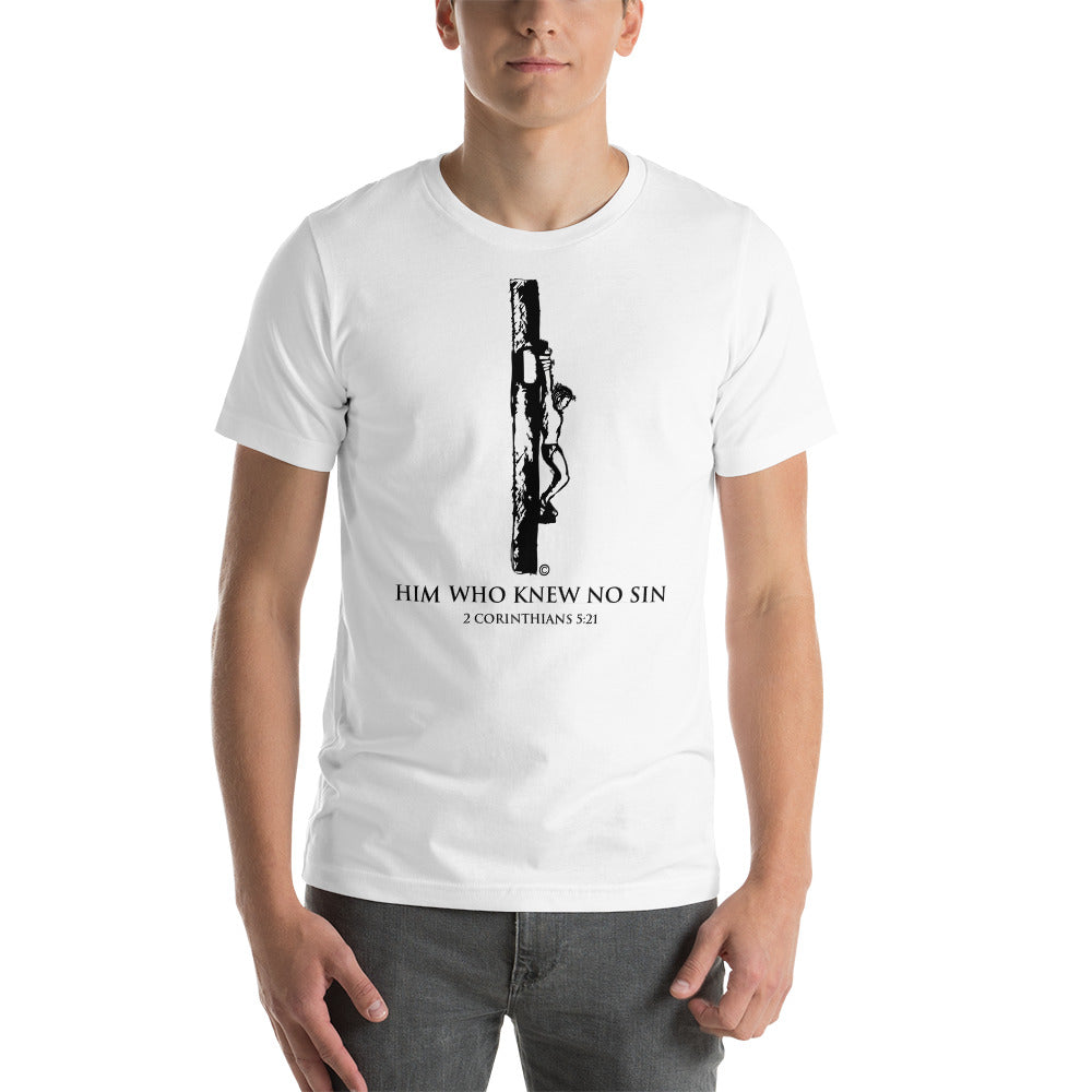 Him Who Knew No Sin Short-Sleeve Unisex T-Shirt