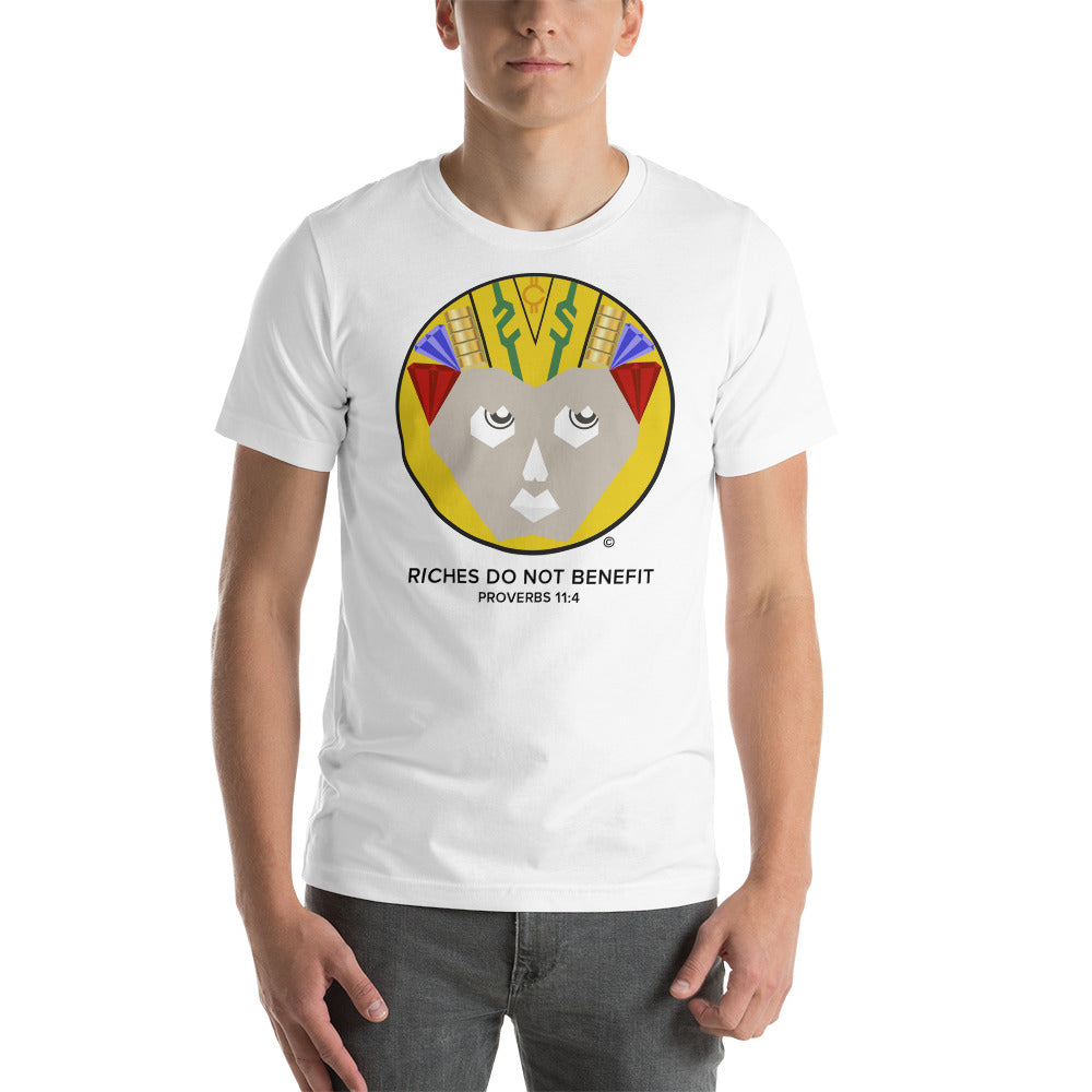 Riches Do Not Benefit Men's T-Shirt