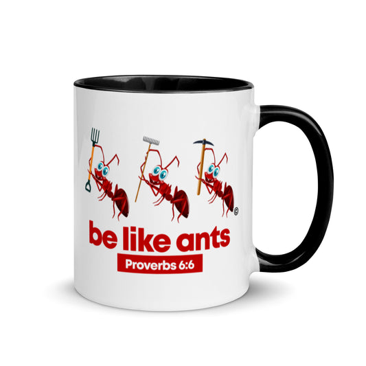 Be Like Ants Mug with Color Inside