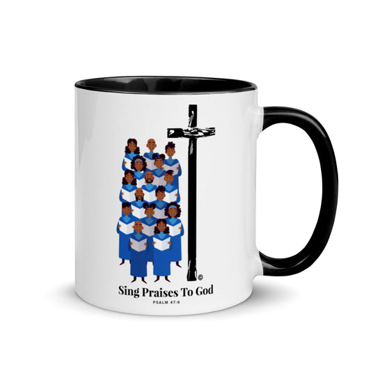 Sing Praises to God Mug with Color Inside