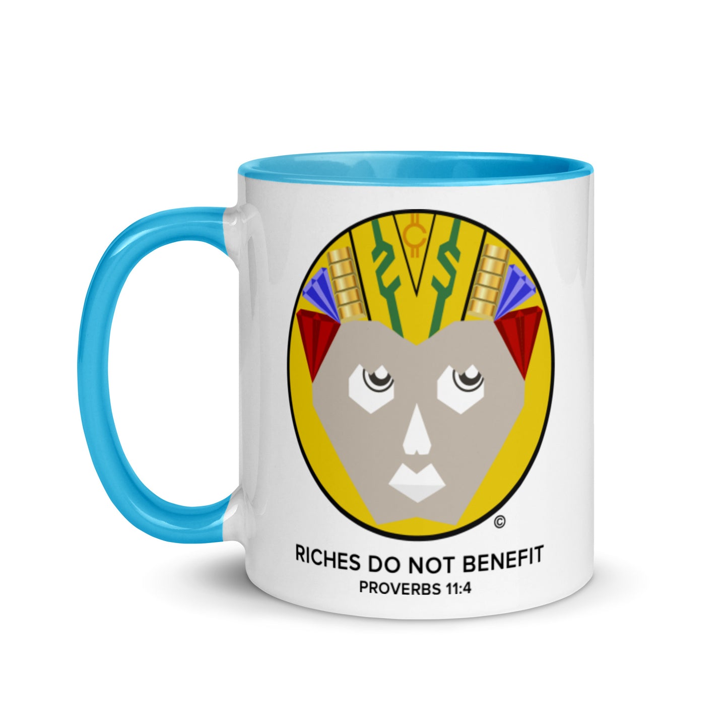 Riches Do Not Benefit Mug with Color Inside