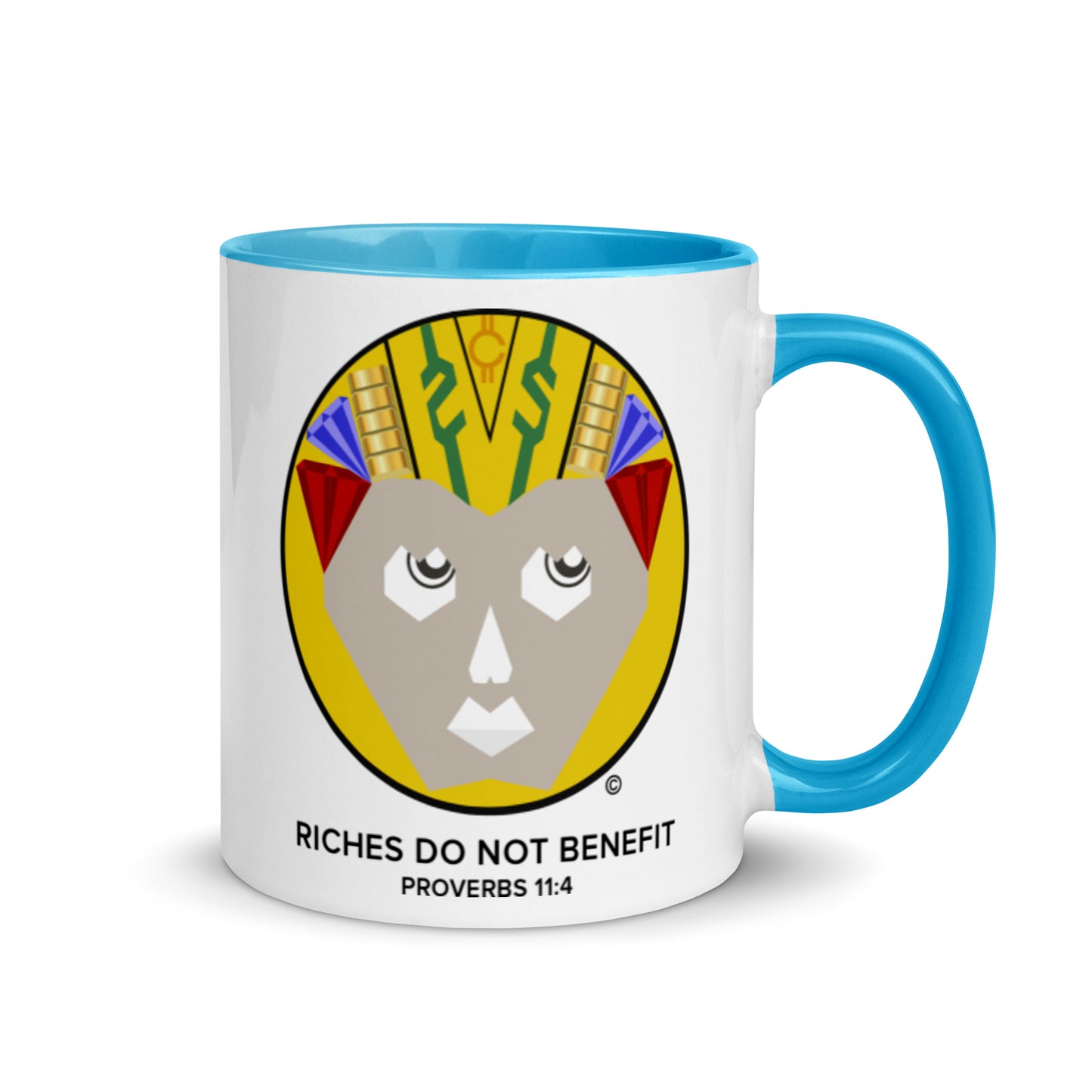 Riches Do Not Benefit Mug with Color Inside