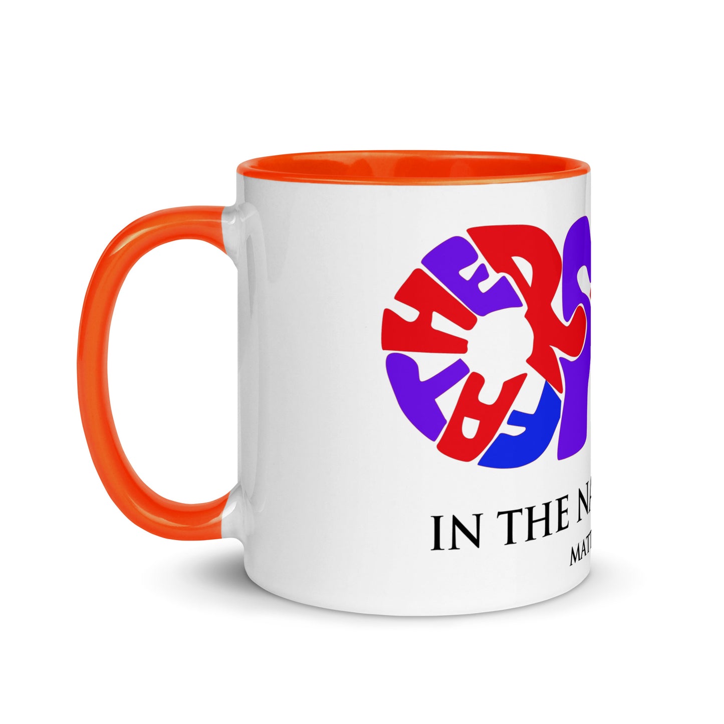 In the Name of God Mug with Color Inside