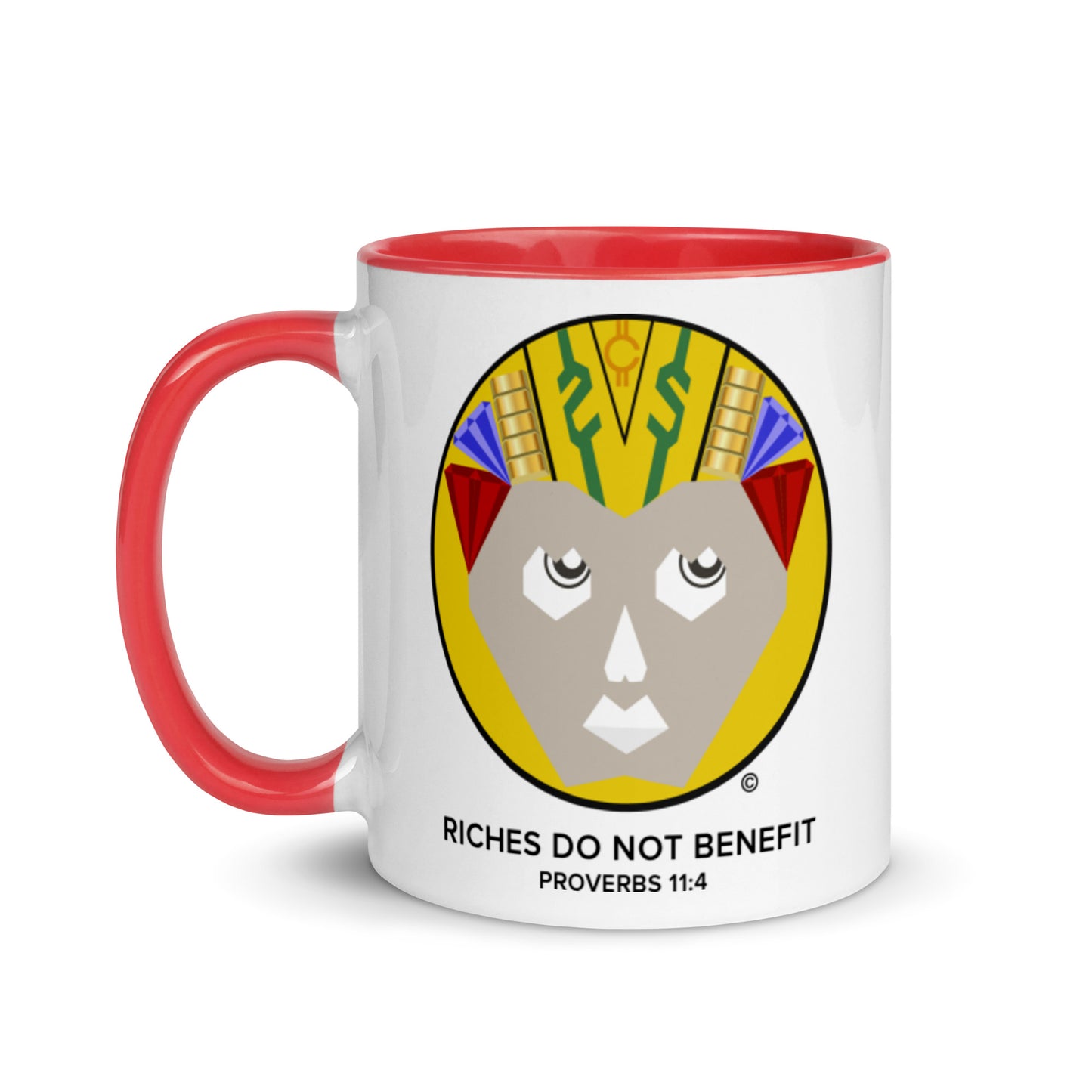 Riches Do Not Benefit Mug with Color Inside