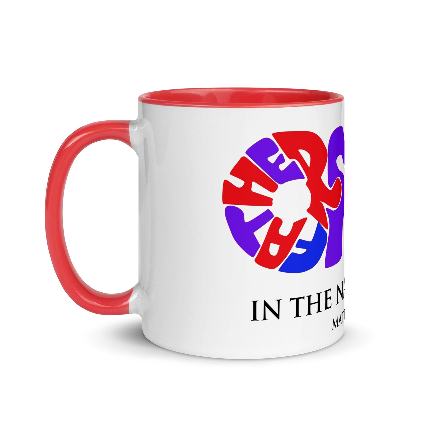 In the Name of God Mug with Color Inside
