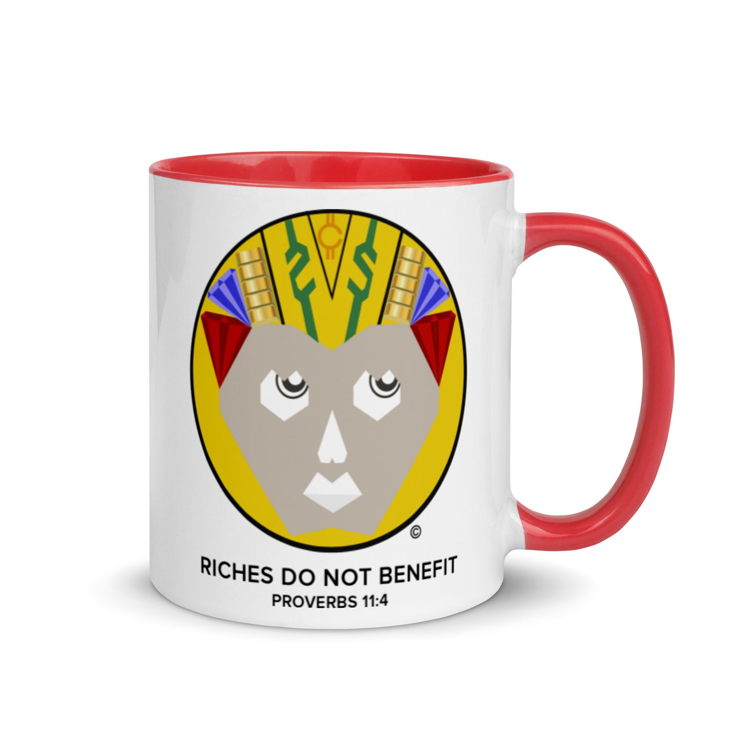 Riches Do Not Benefit Mug with Color Inside