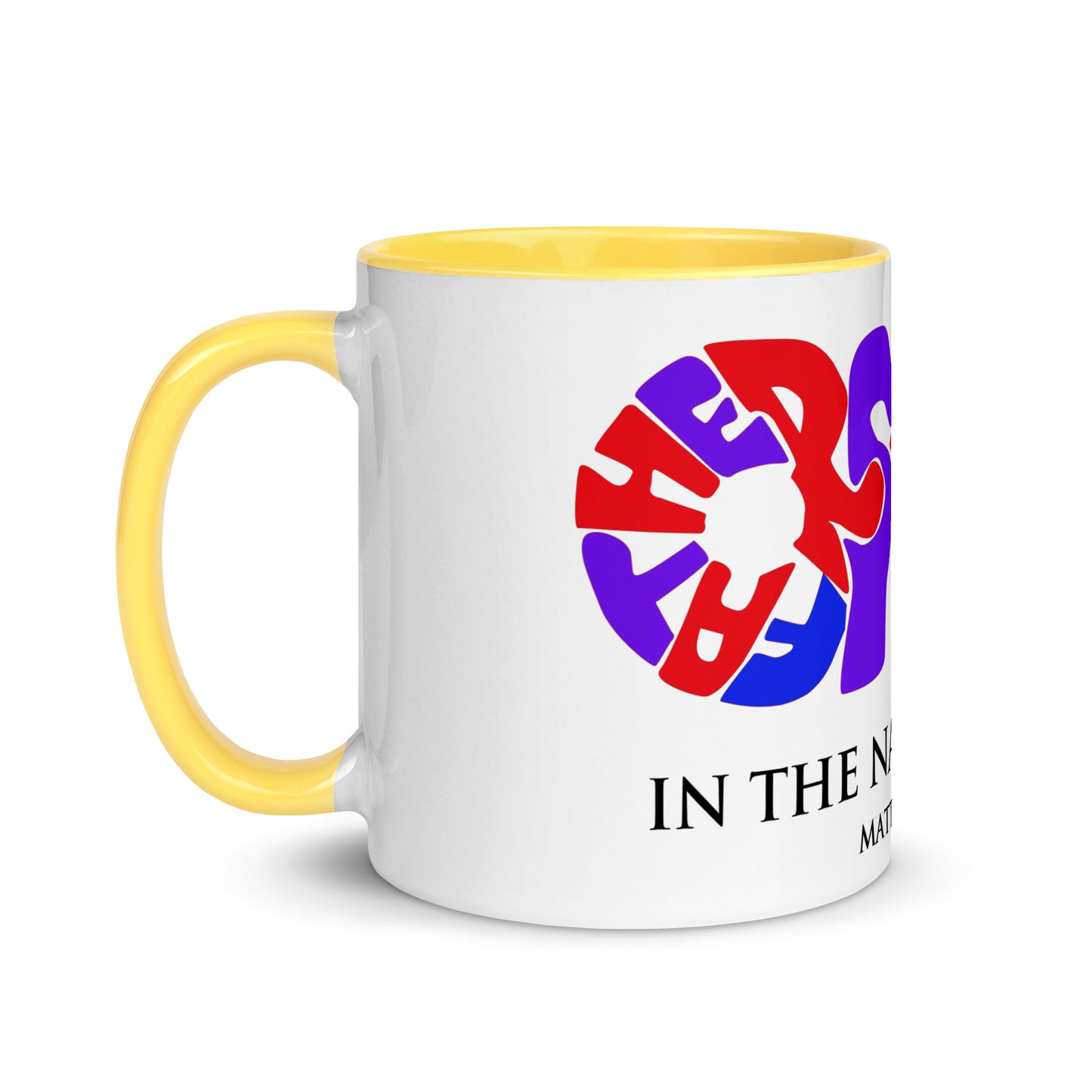 In the Name of God Mug with Color Inside