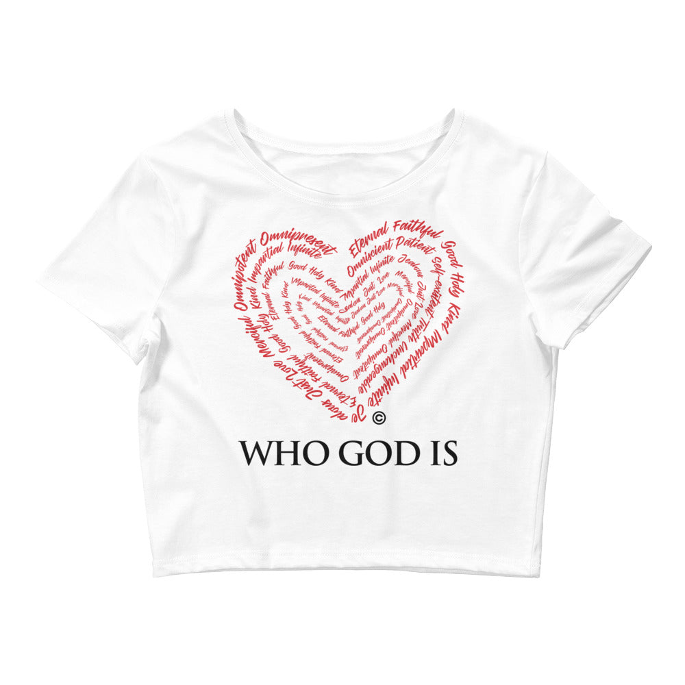 Who God Is Women’s Crop Tee