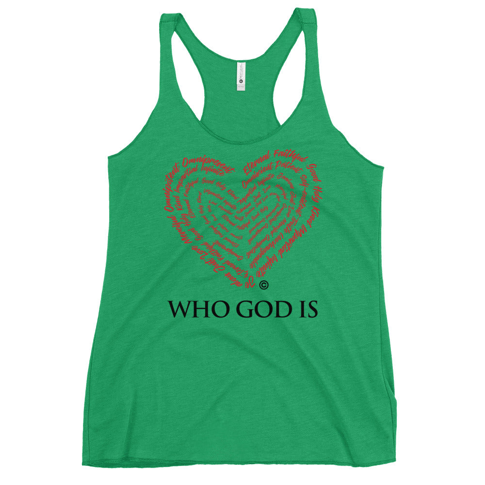 Who God Is Women's Colored Racerback Tank