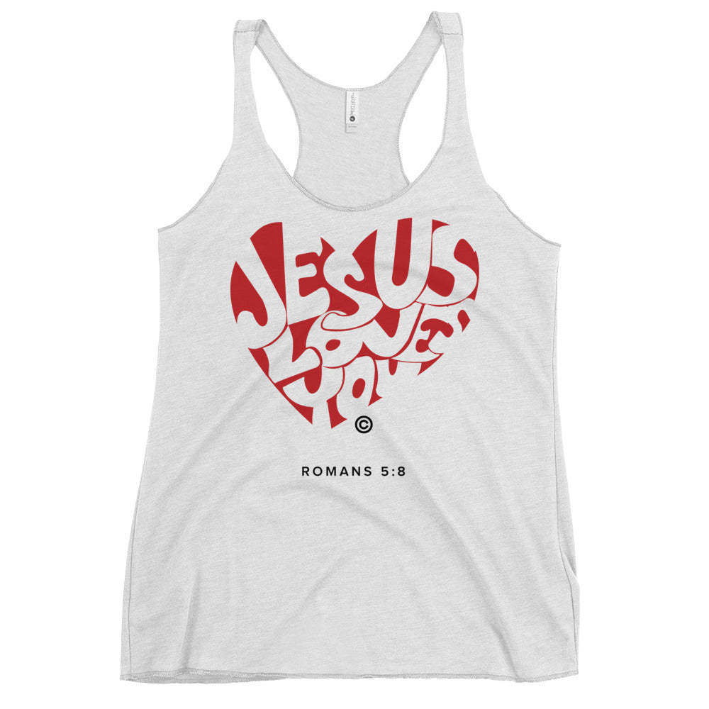 Jesus Loves You Women's Racerback Tank