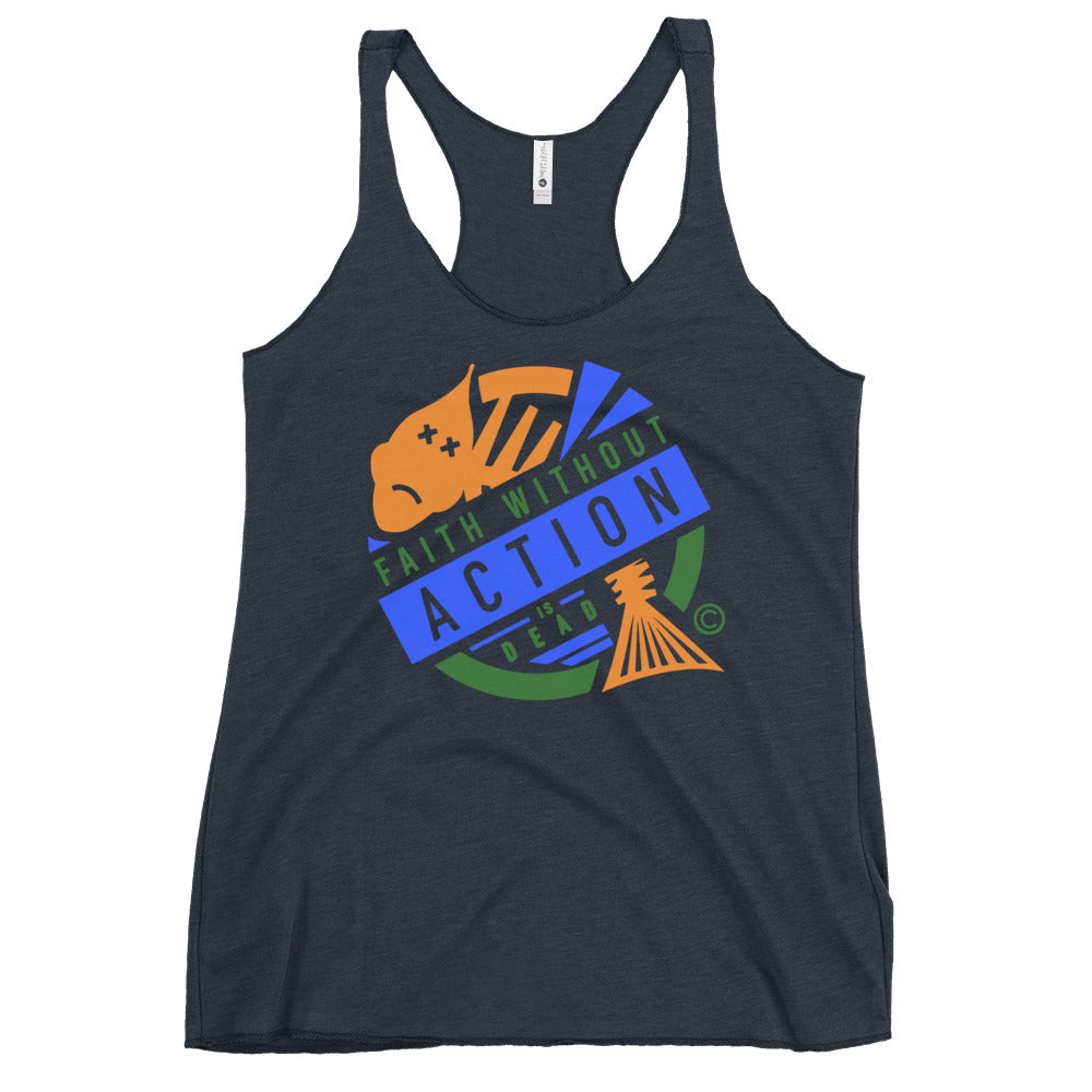 Faith Without Action is Dead Women's Racerback Tank