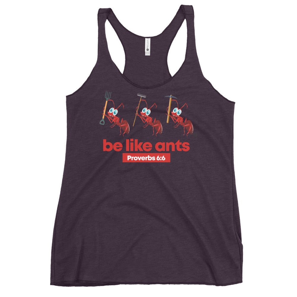 Be Like Ants Women's Colored Racerback Tank