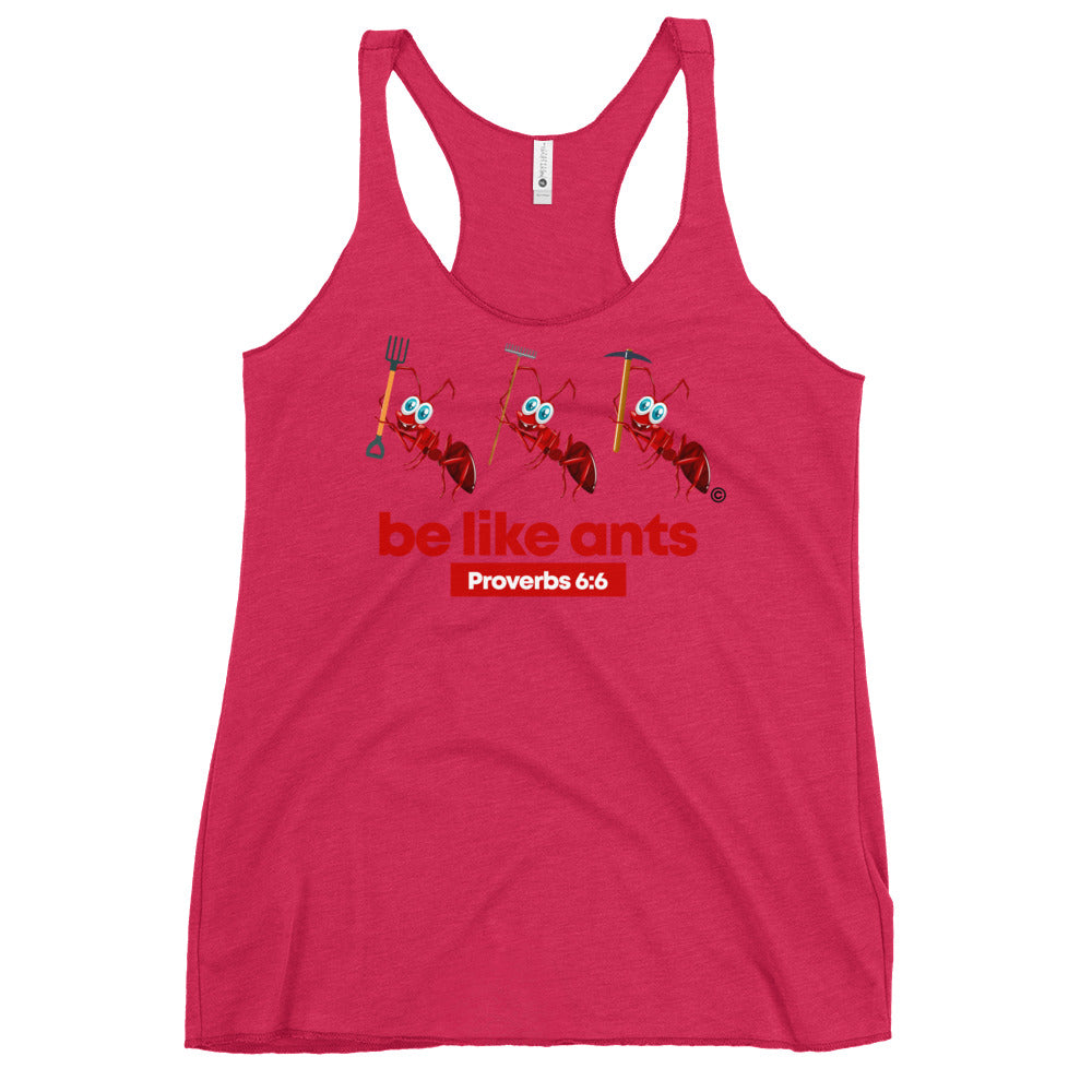 Be Like Ants Women's Colored Racerback Tank
