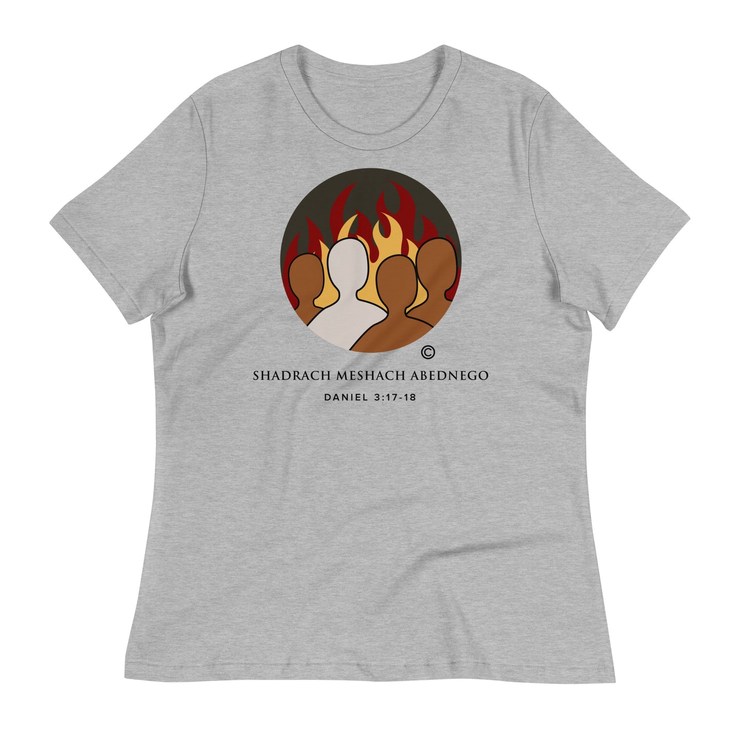 Daniel 3:17-18 Women's Relaxed T-Shirt