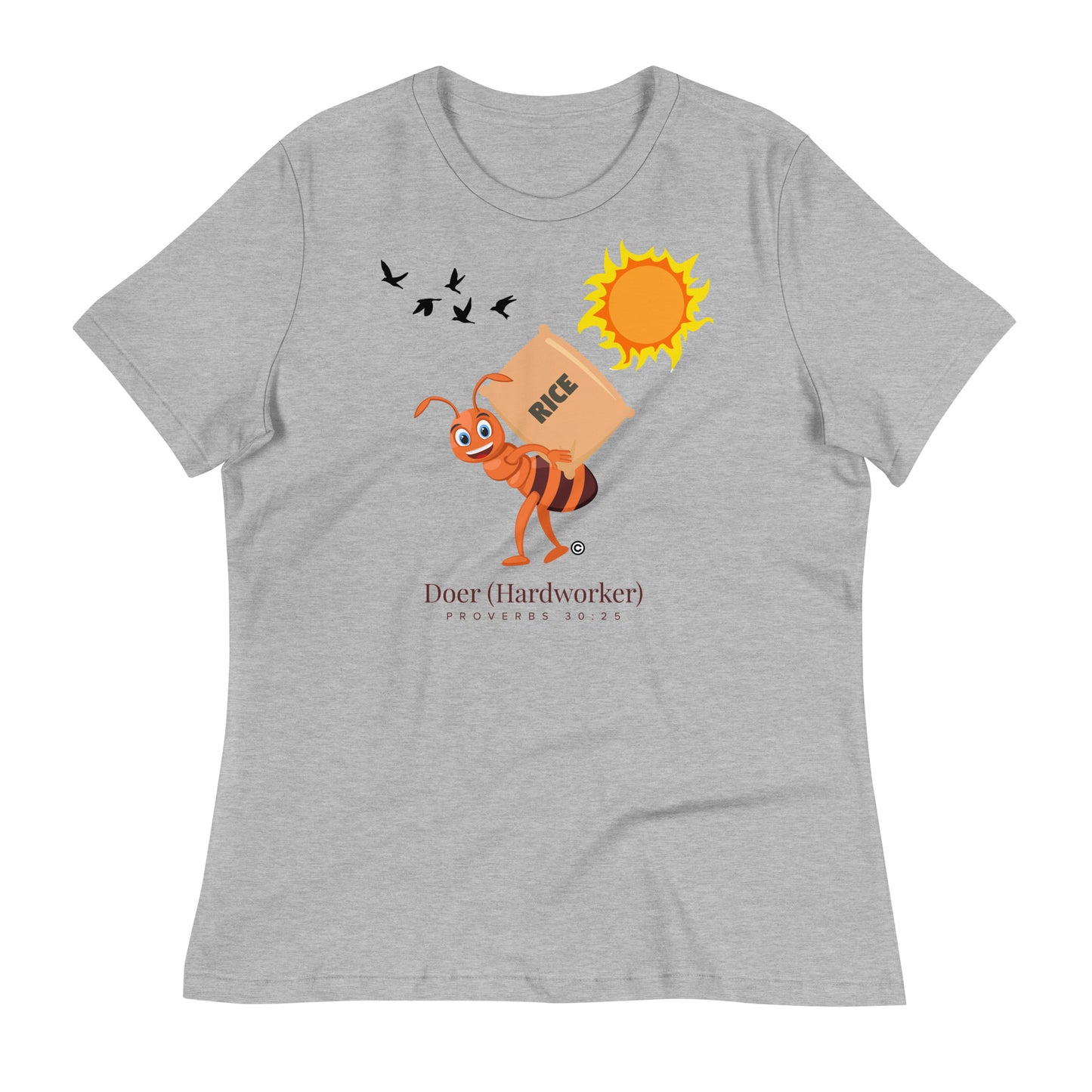 Doer - Hardworker Women's Relaxed T-Shirt