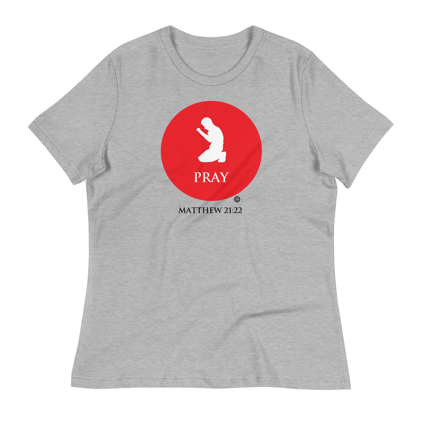 Pray Women's Relaxed T-Shirt