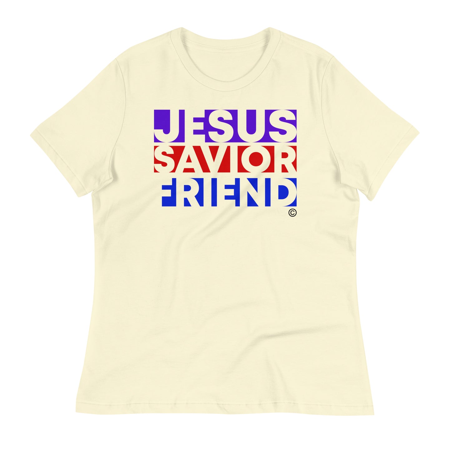 Jesus Savior Friend Women's Relaxed T-Shirt