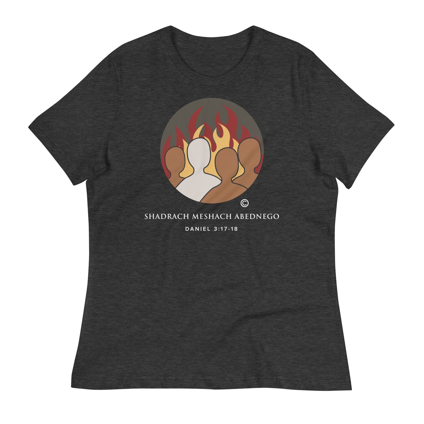 Daniel 3:17-18 Dark-Colored Women's Relaxed T-Shirt