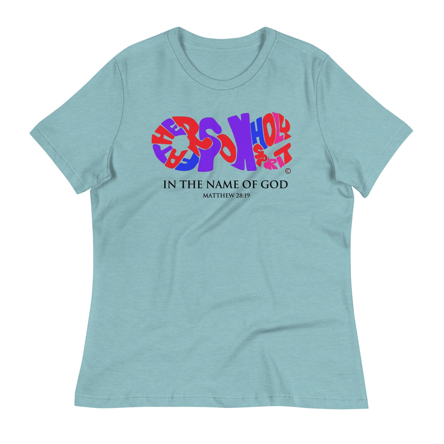 In the Name of God Women's Relaxed T-Shirt