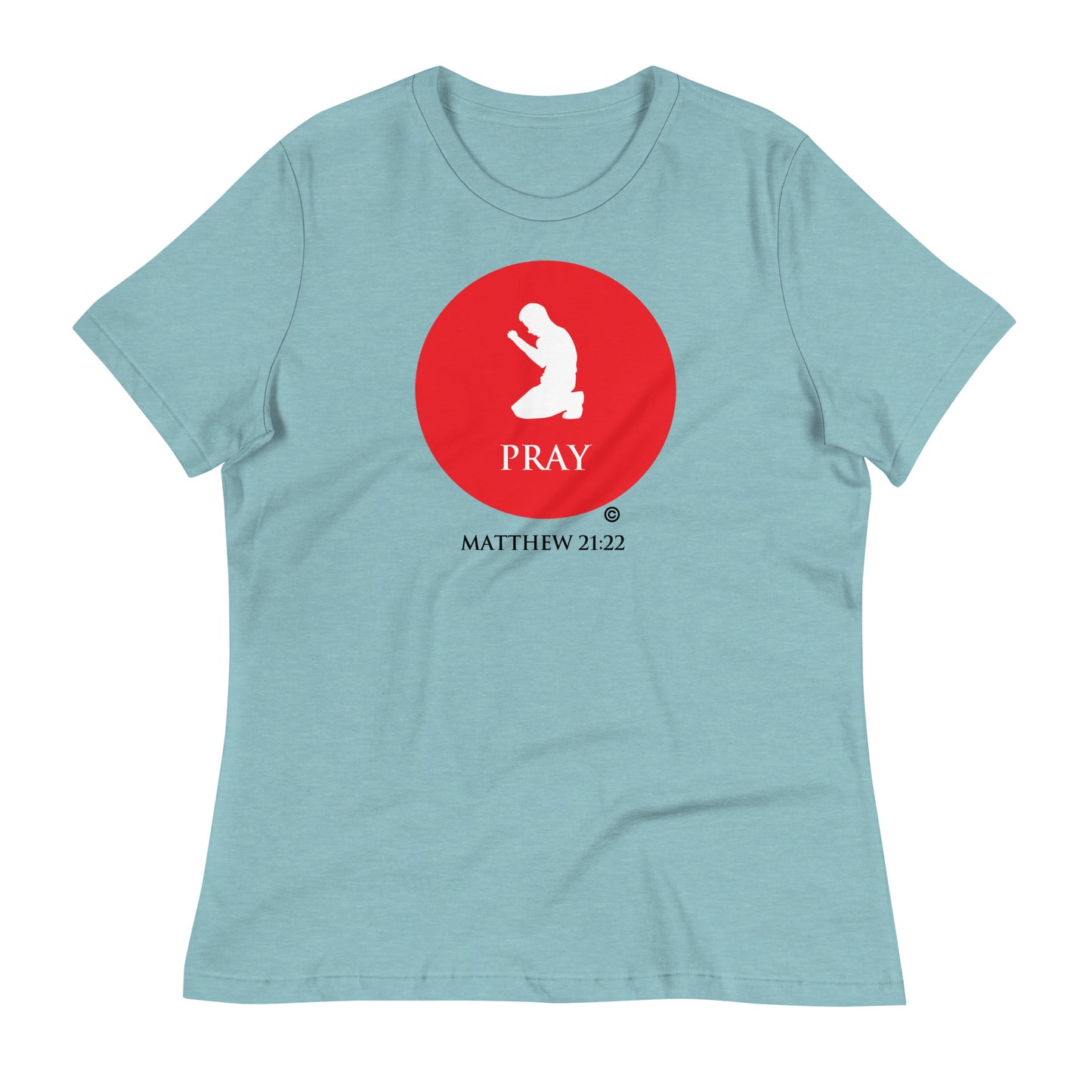 Pray Women's Relaxed T-Shirt