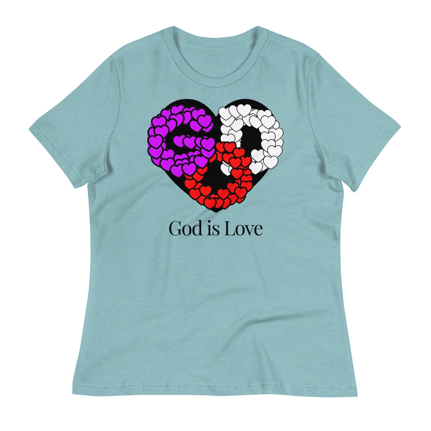 God is Love Women's Relaxed T-Shirt
