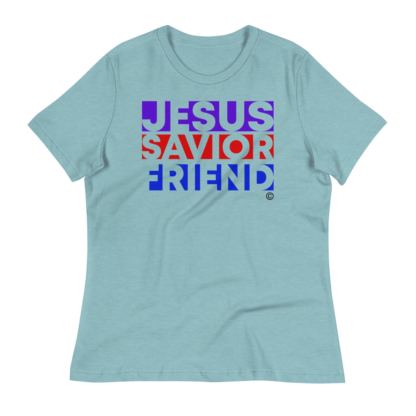 Jesus Savior Friend Women's Relaxed T-Shirt
