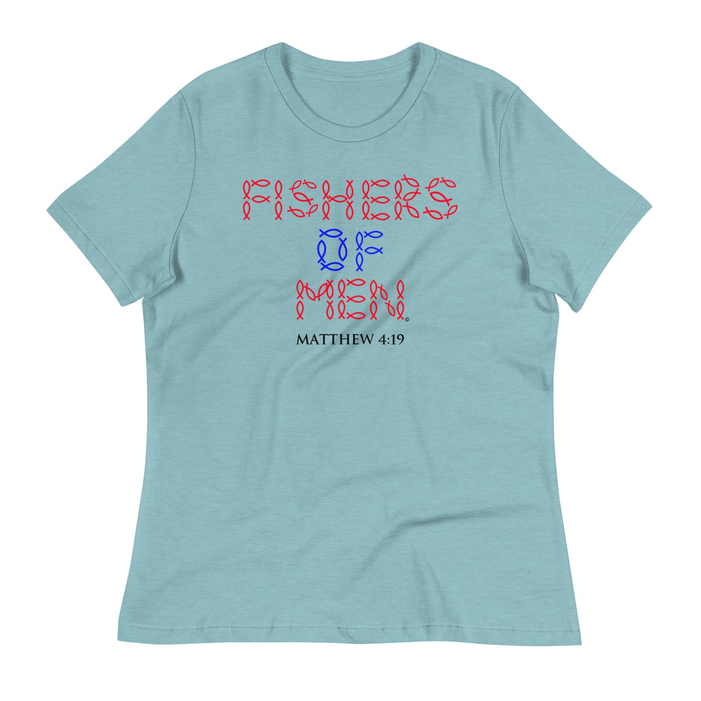 Fishers of Men Women's Relaxed T-Shirt