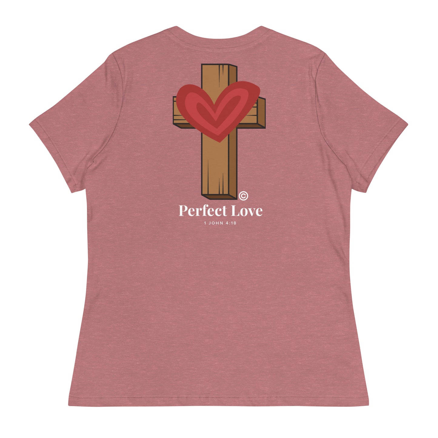 Perfect Love Dark-Colored Women's Relaxed T-Shirt