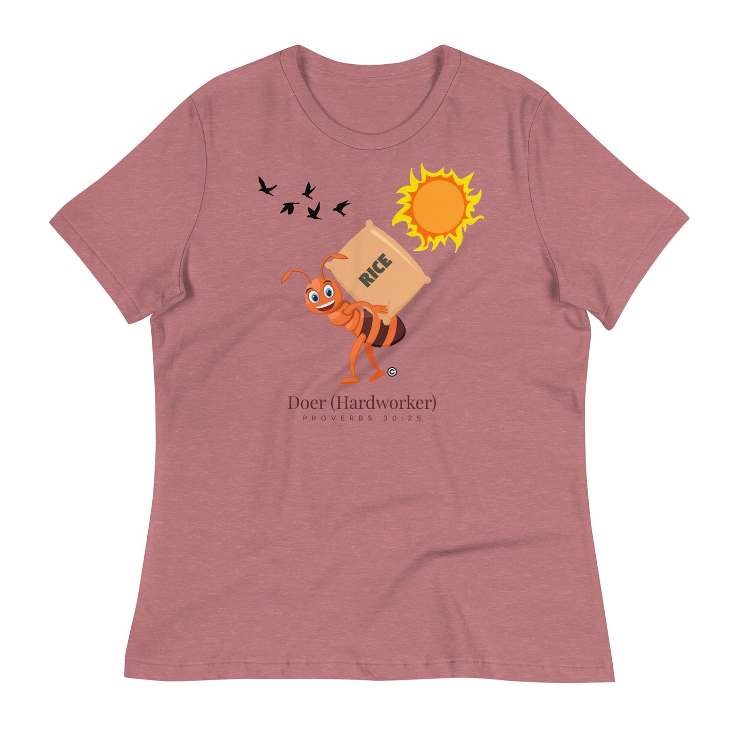 Doer - Hardworker Women's Relaxed T-Shirt