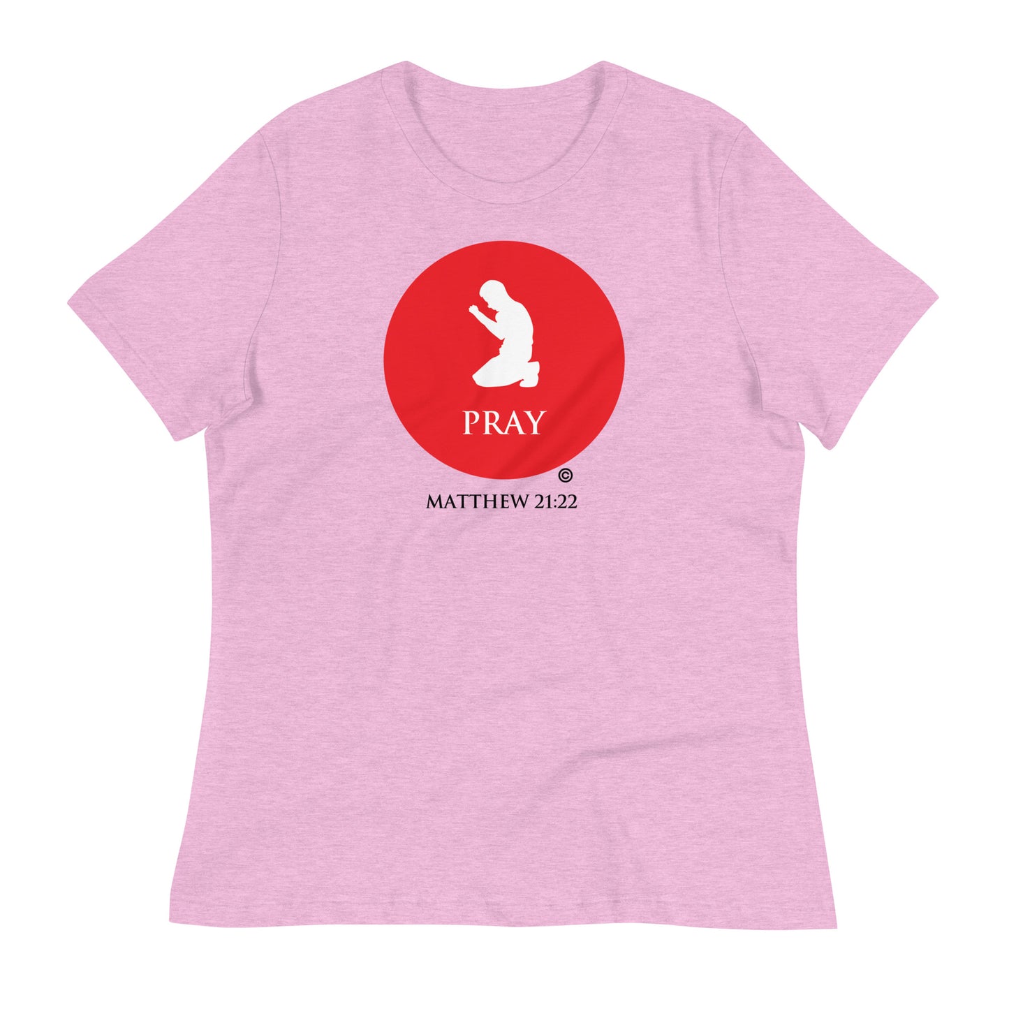 Pray Women's Relaxed T-Shirt