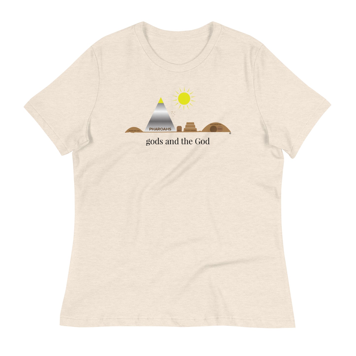 Gods and the God Women's Relaxed T-Shirt
