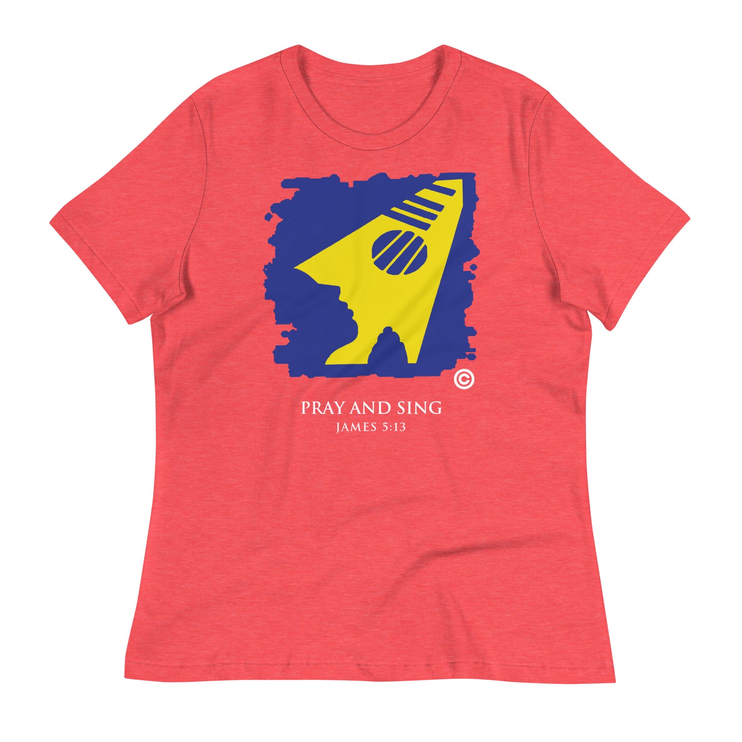 Pray and Sing Dark-Colored Women's Relaxed T-Shirt