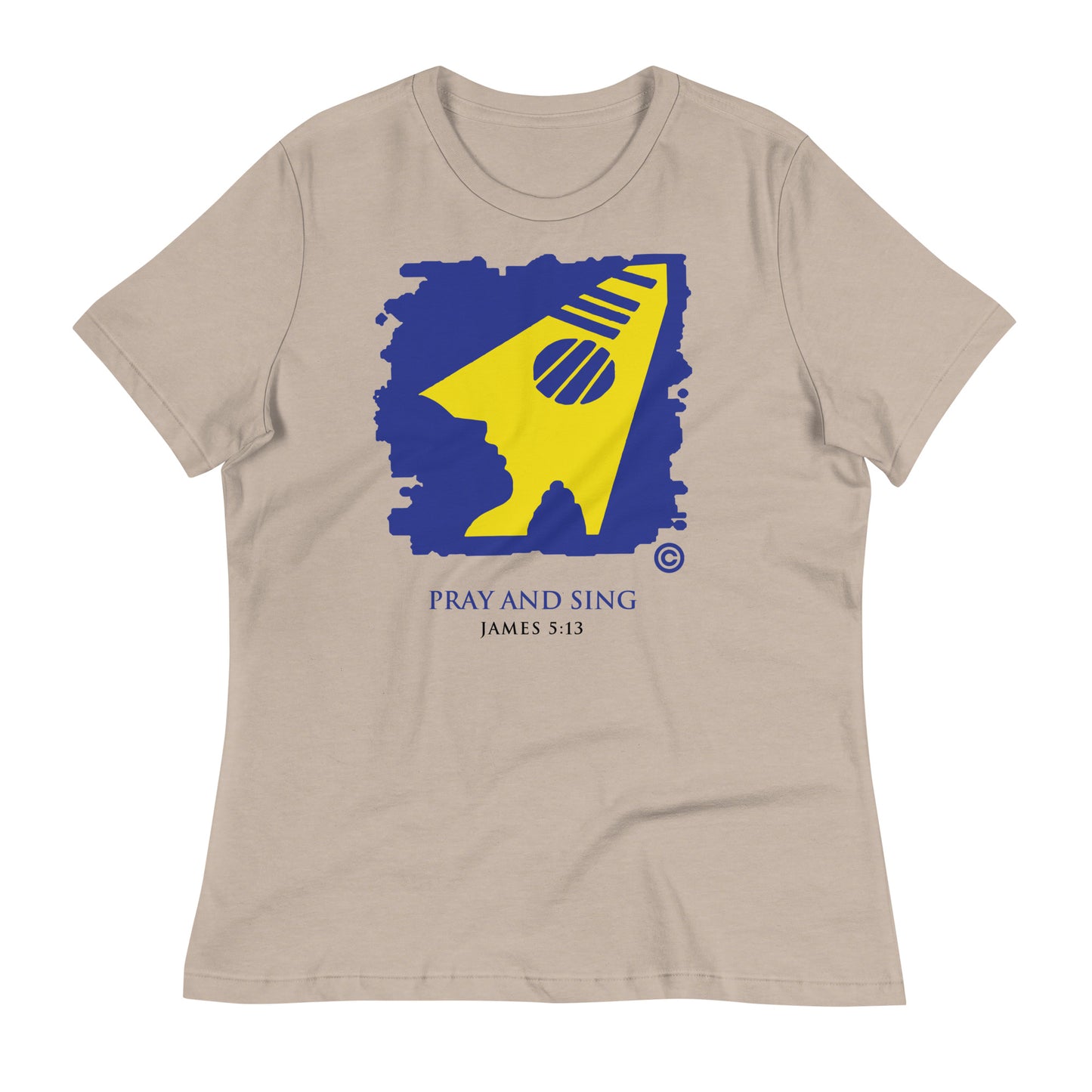 Pray and Sing Women's Relaxed T-Shirt