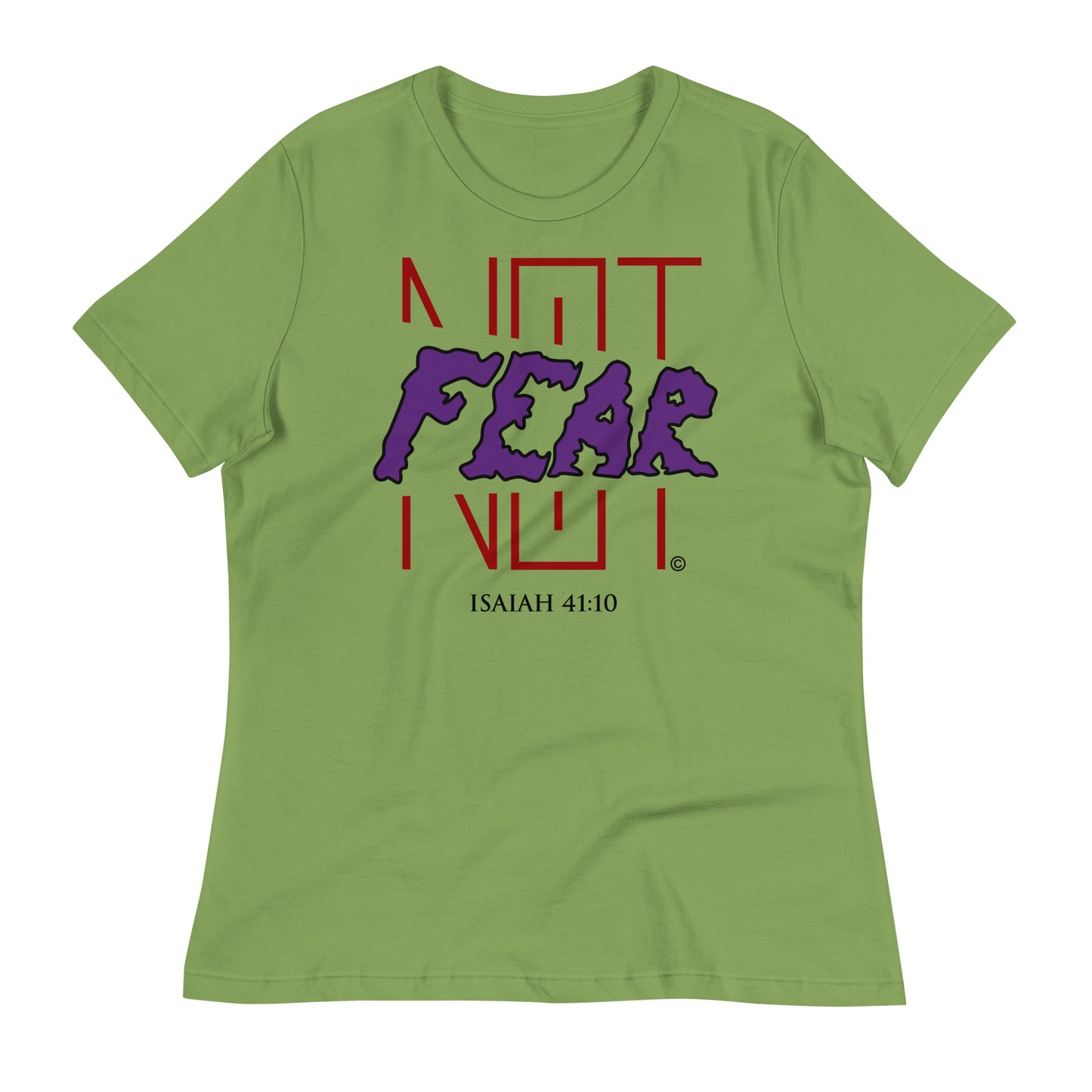 Fear Not Women's Relaxed T-Shirt