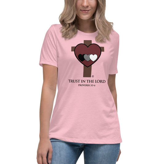 Trust in the Lord Women's Relaxed T-Shirt