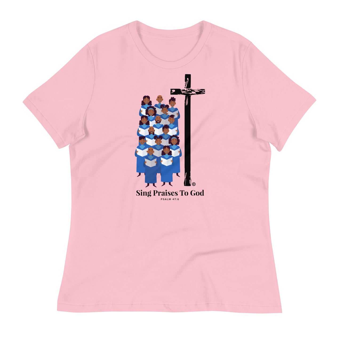 Sing Praises to God Women's Relaxed T-Shirt