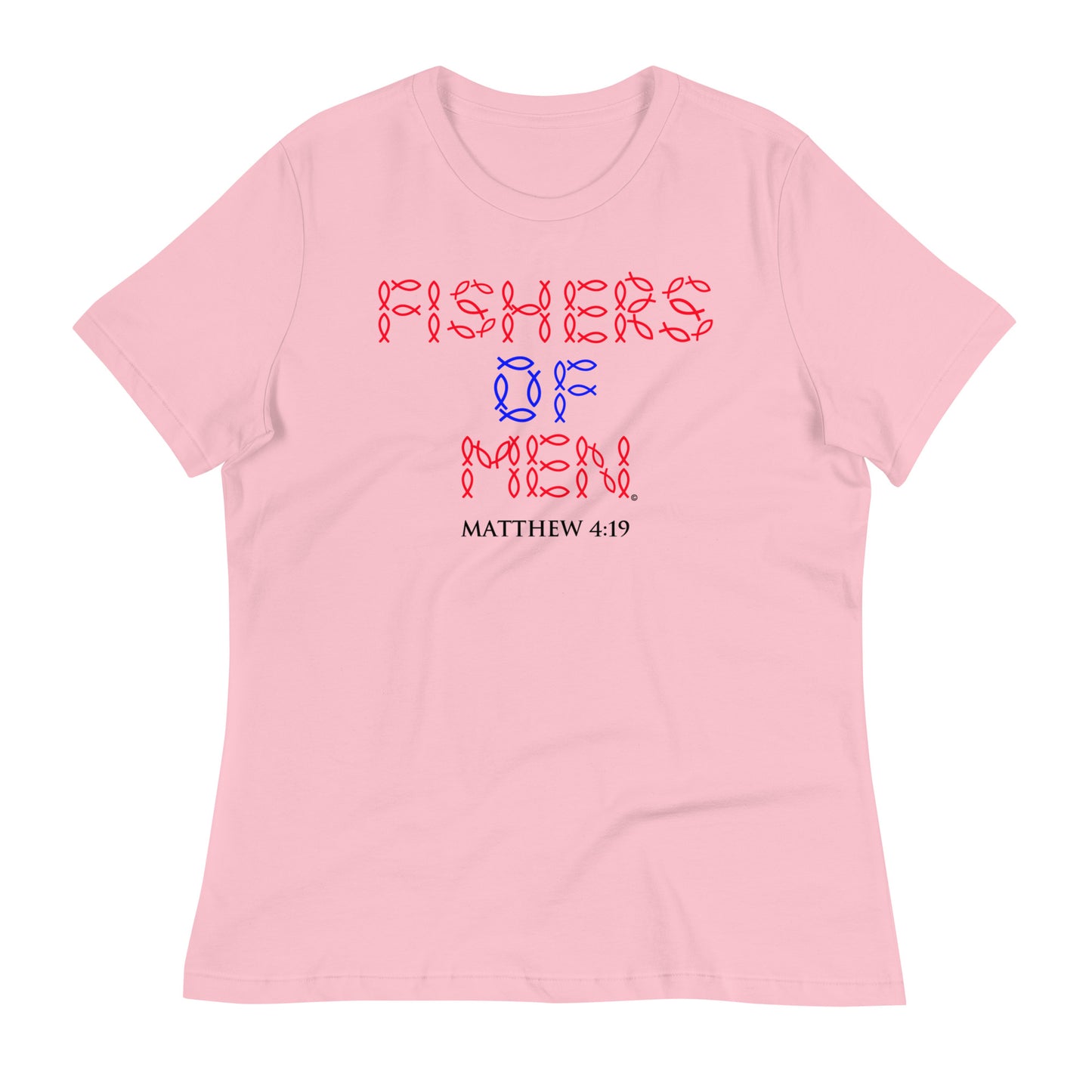Fishers of Men Women's Relaxed T-Shirt