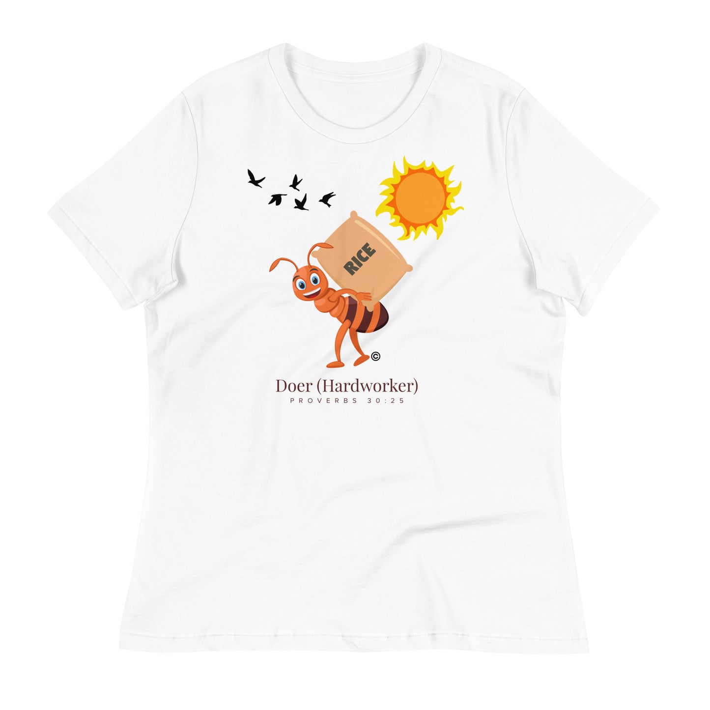 Doer - Hardworker Women's Relaxed T-Shirt