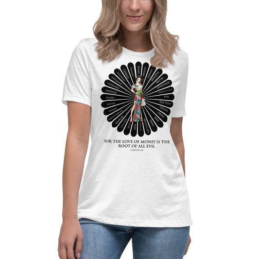 For the Love of Money Women's Relaxed T-Shirt