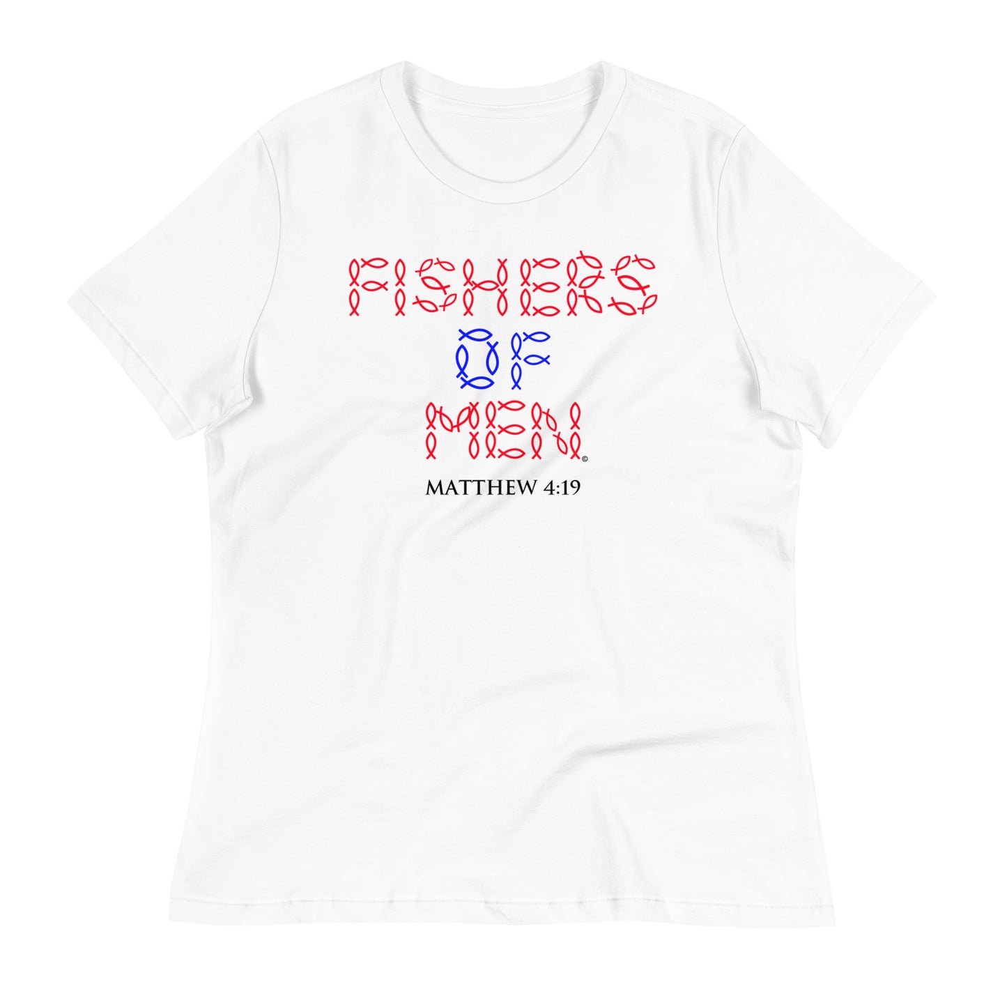 Fishers of Men Women's Relaxed T-Shirt