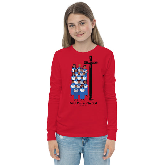 Sing Praises to God Youth Long Sleeve Tee