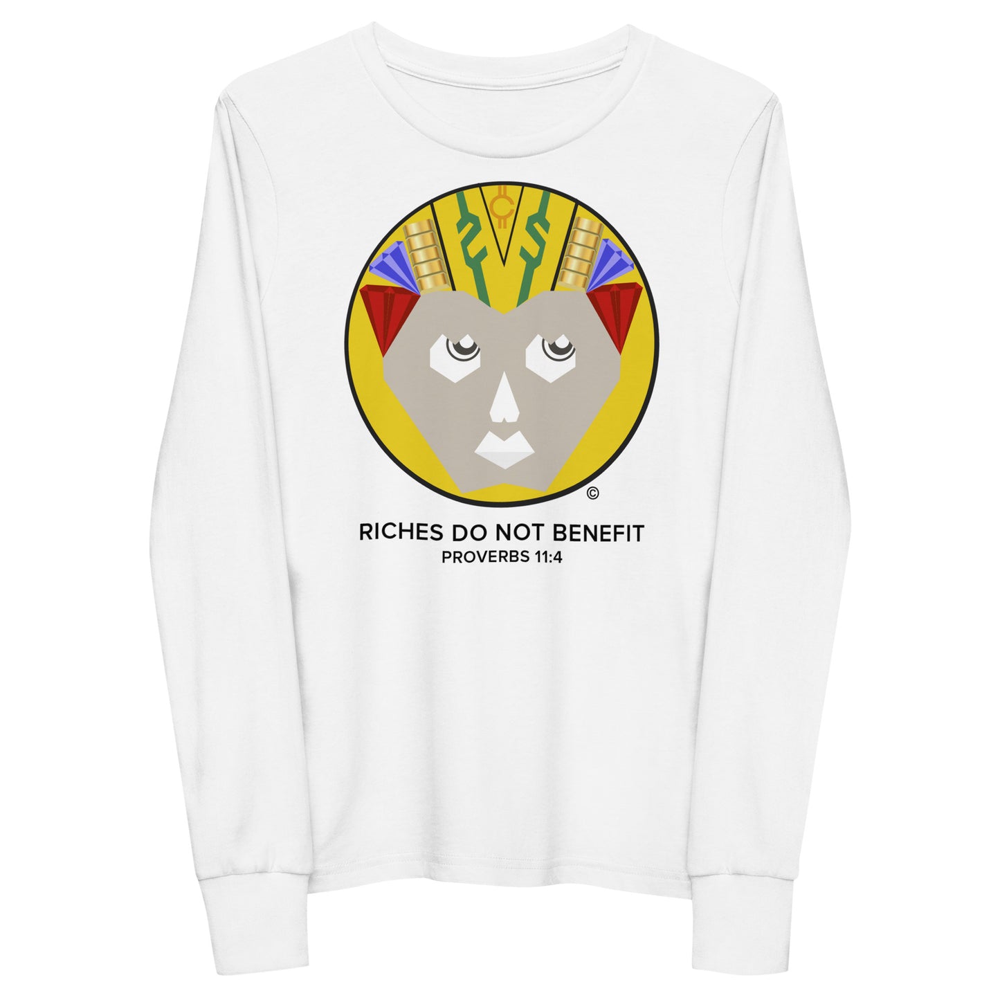 Riches Do Not Benefit Youth Long Sleeve Tee